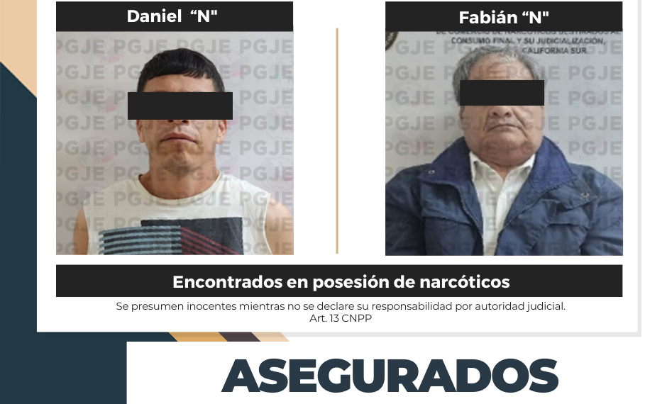 Detiene PGJE a 2 Personas y Asegura Dosis de Droga en La Paz