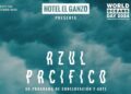 Azul Pacífico x Planet Ocean, evento que busca impulsar un cambio real en el medio ambiente