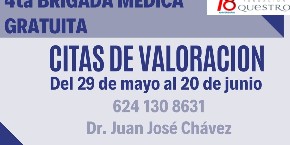 Fundación Questro llevará a cabo su cuarta brigada médica gratuita