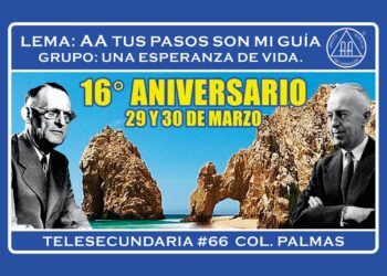 Grupo de Alcohólicos Anónimos “Una Esperanza de Vida”, Celebrará su 16 Aniversario en 29 y 30 de Marzo